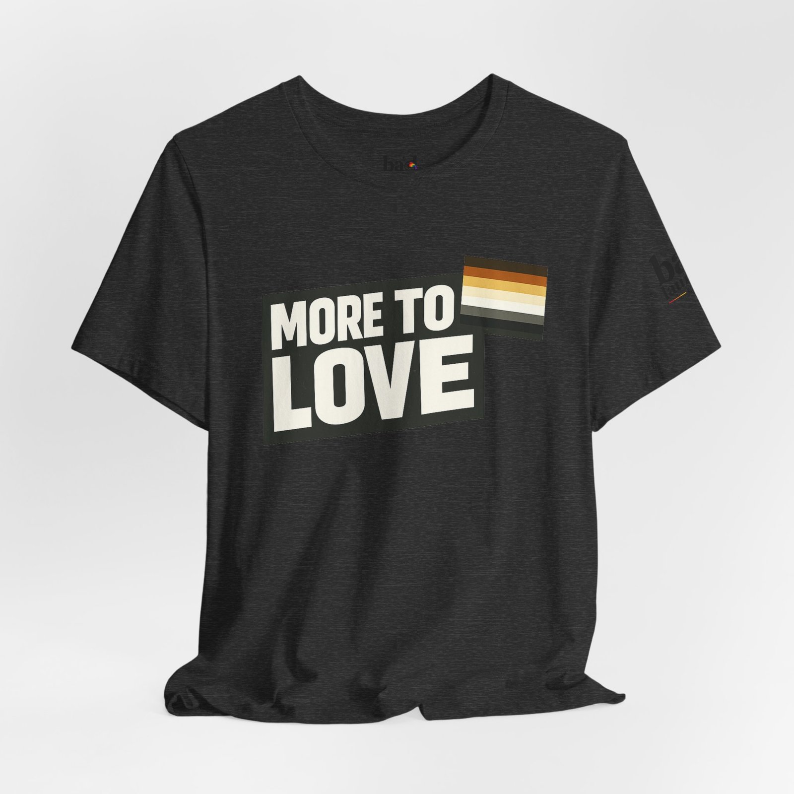 More to Love Bear Pride T-Shirt | Gay Bear Flag Shirt | LGBTQ Bear Community Graphic Tee | Body Positive Pride Apparel - Image 56