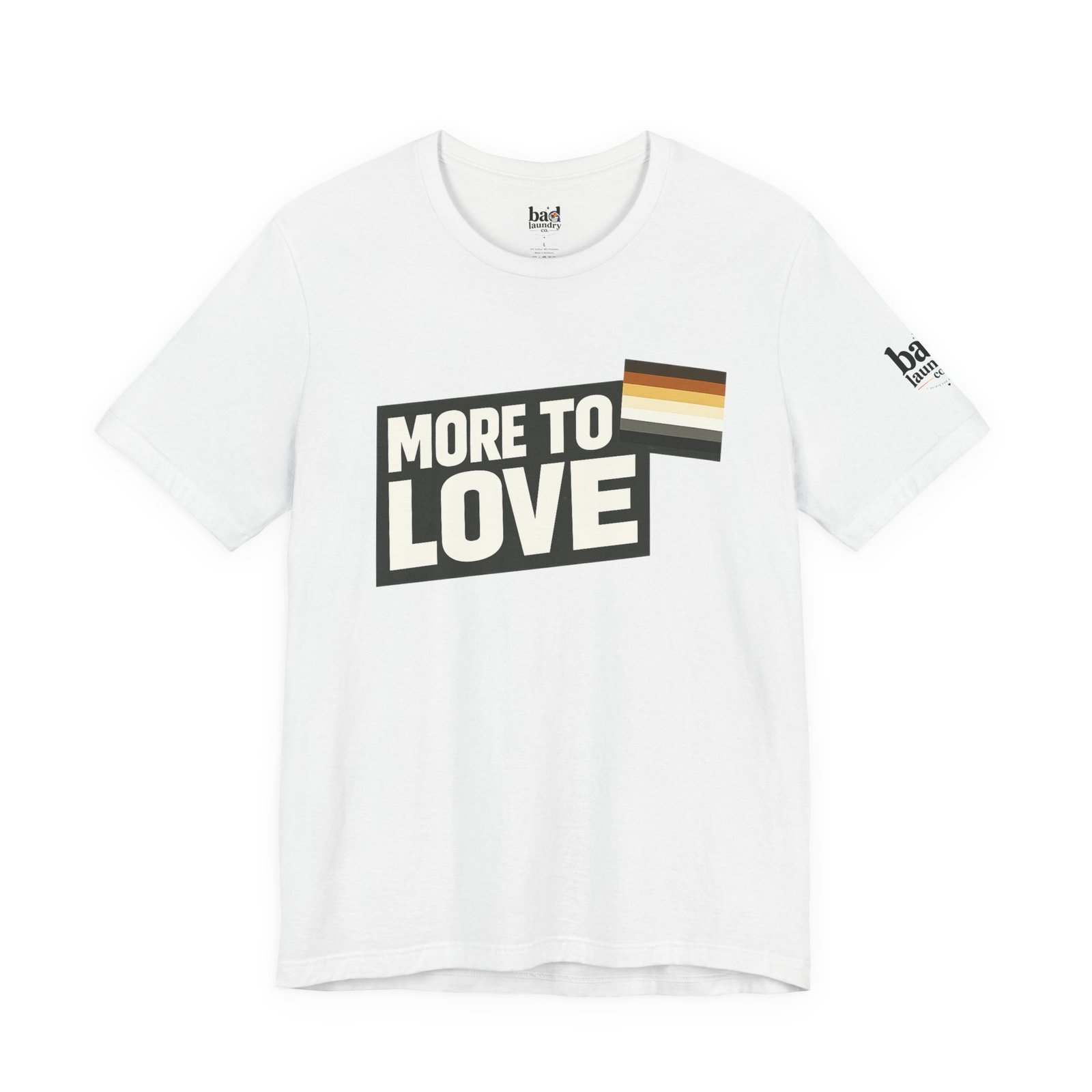 More to Love Bear Pride T-Shirt | Gay Bear Flag Shirt | LGBTQ Bear Community Graphic Tee | Body Positive Pride Apparel - Image 5