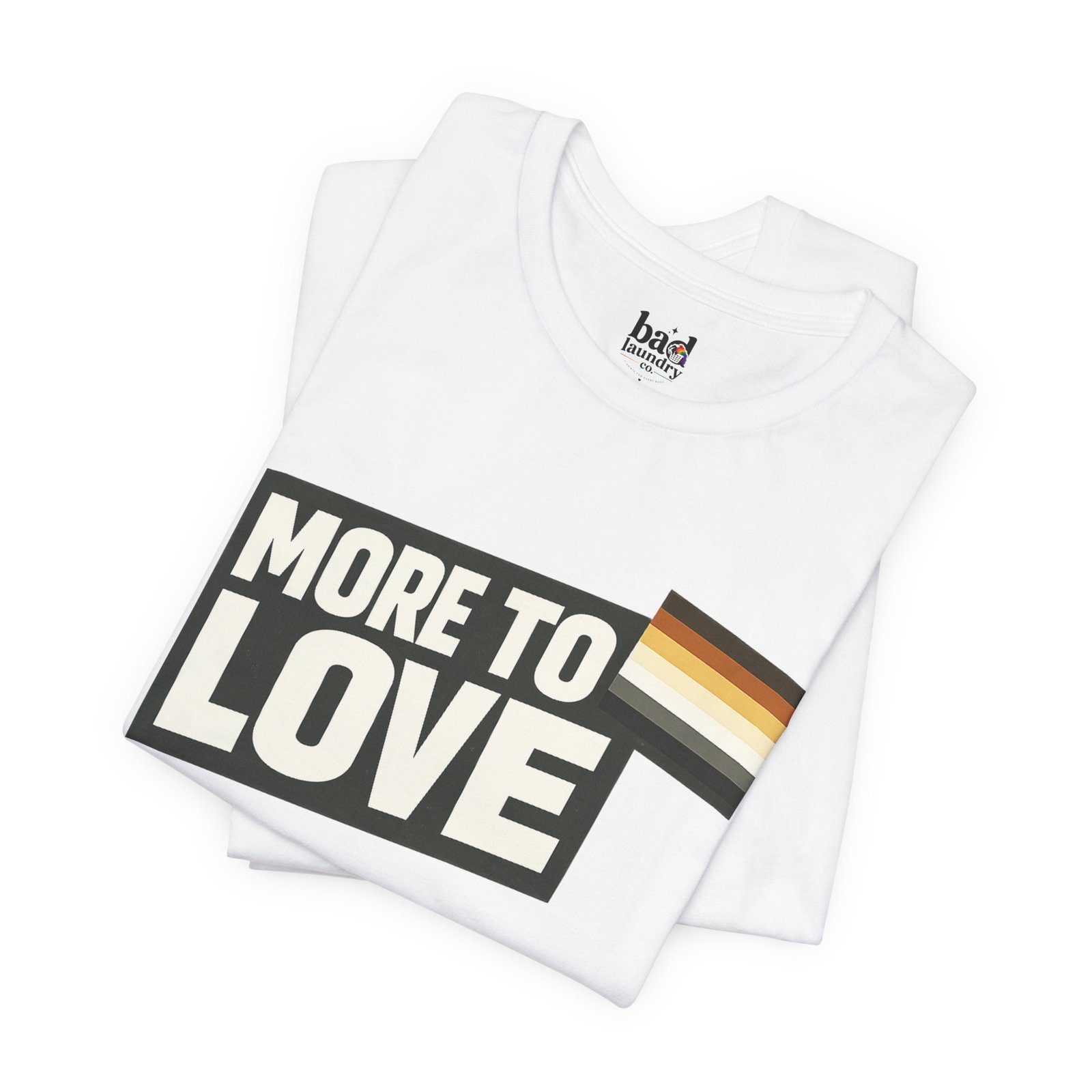 More to Love Bear Pride T-Shirt | Gay Bear Flag Shirt | LGBTQ Bear Community Graphic Tee | Body Positive Pride Apparel - Image 3