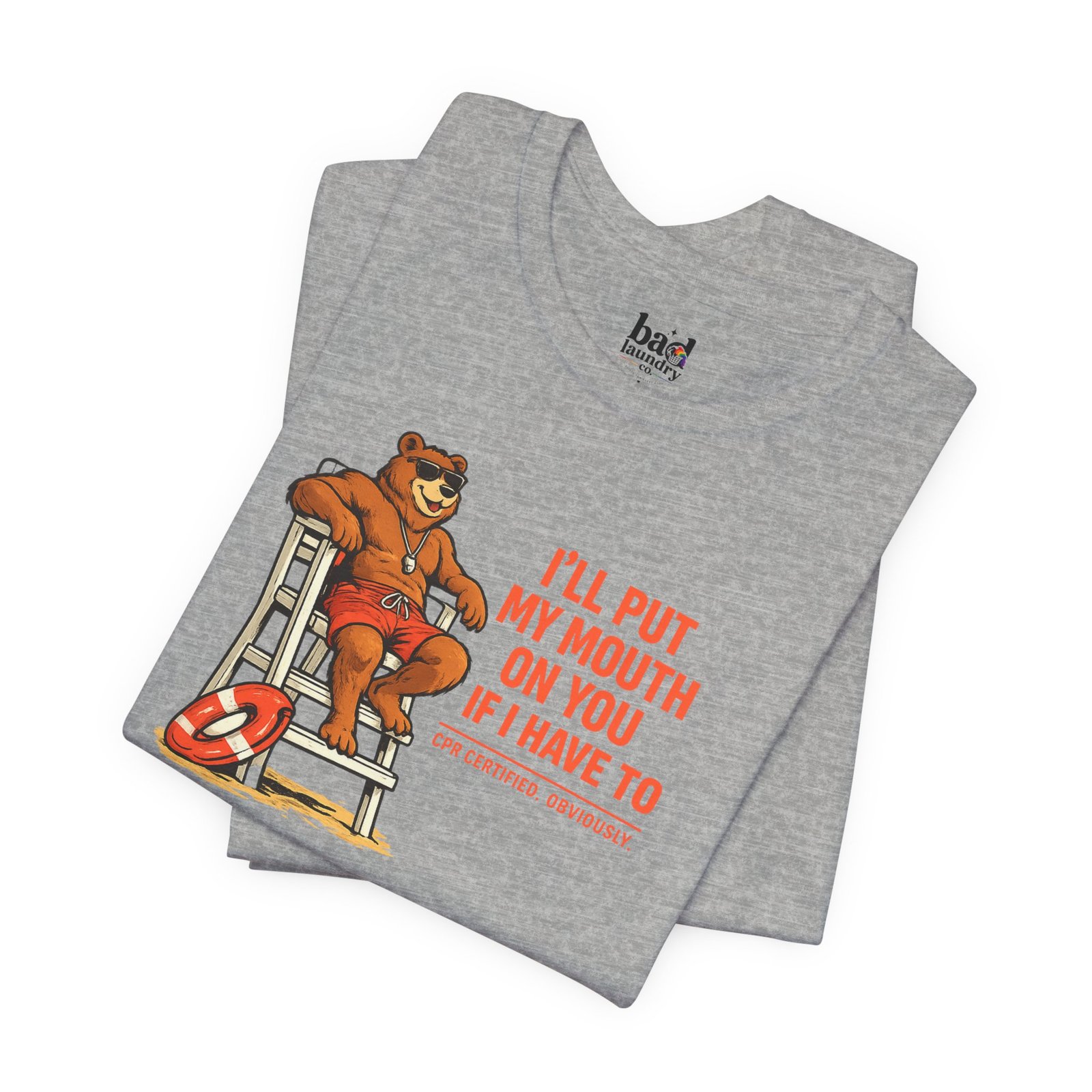 Funny Lifeguard Bear T-Shirt for Men | I'll Put My Mouth on You If I Have To CPR Certified Obviously | Gay Bear Humor Tee - Image 32