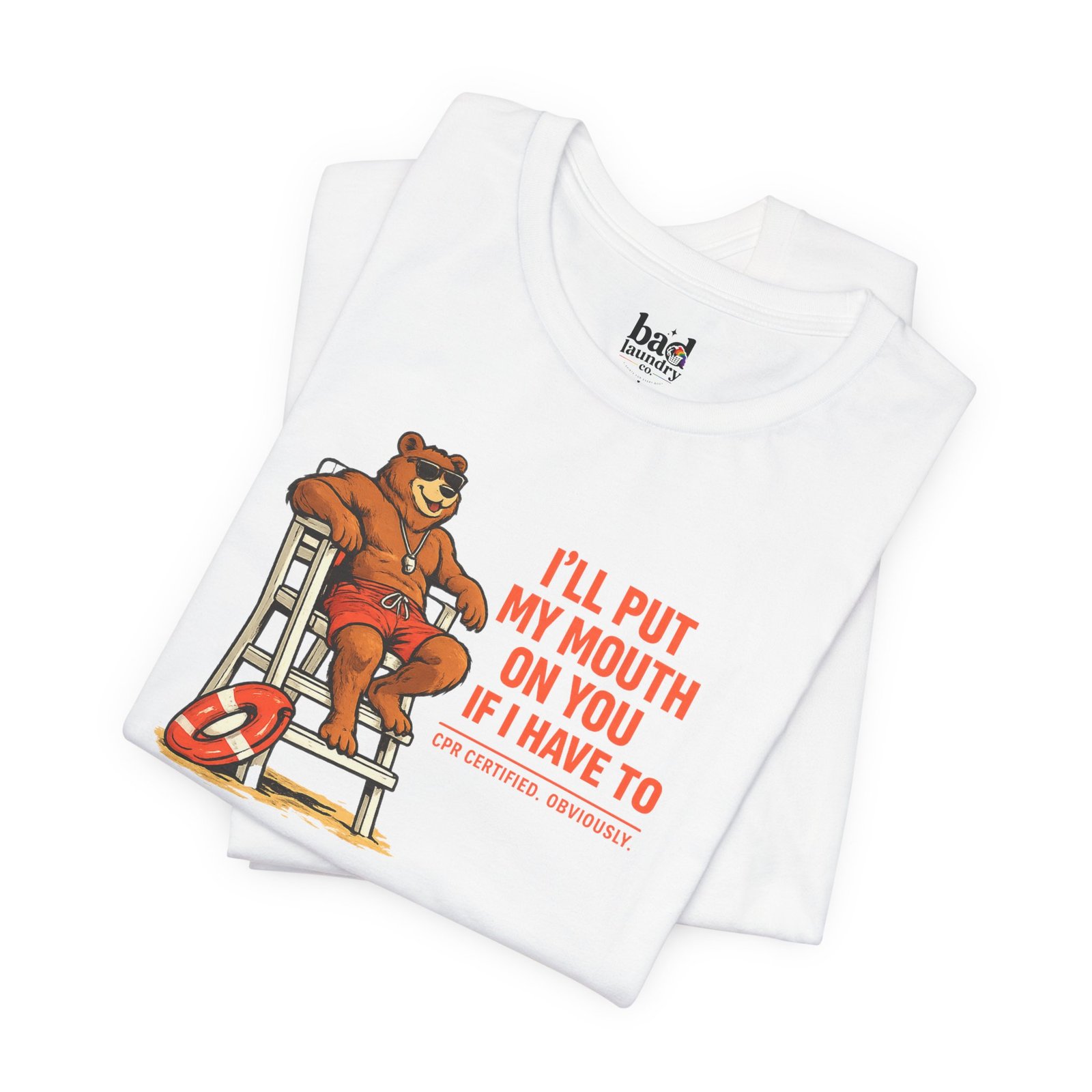 Funny Lifeguard Bear T-Shirt for Men | I'll Put My Mouth on You If I Have To CPR Certified Obviously | Gay Bear Humor Tee - Image 5