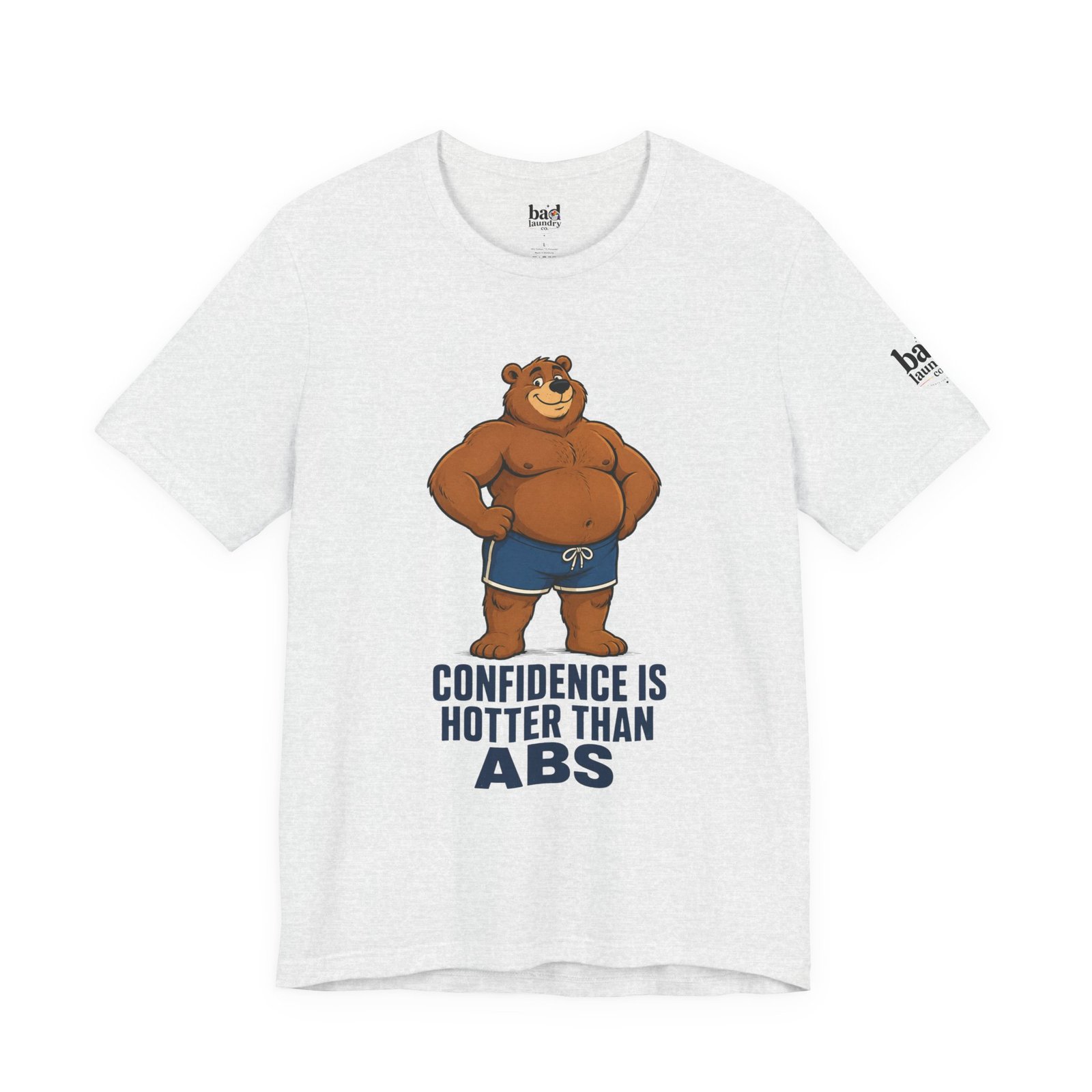 Confidence Is Hotter Than Abs Bear T-Shirt for Men | Funny Body Positive Bear Graphic Tee | Gay Bear Pride Shirt - Image 7