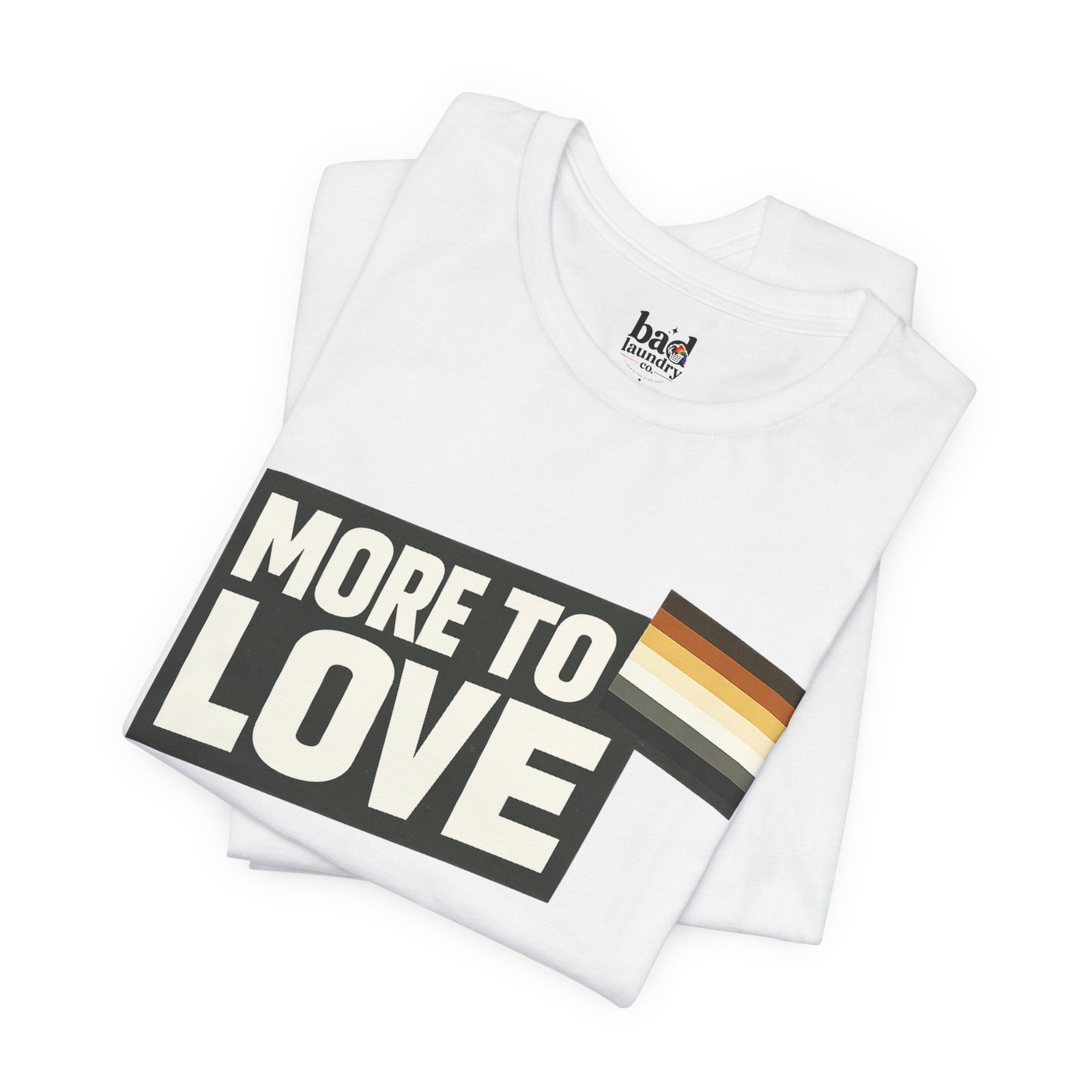 More to Love Bear Pride T-Shirt | Gay Bear Flag Shirt | LGBTQ Bear Community Graphic Tee | Body Positive Pride Apparel - Image 7