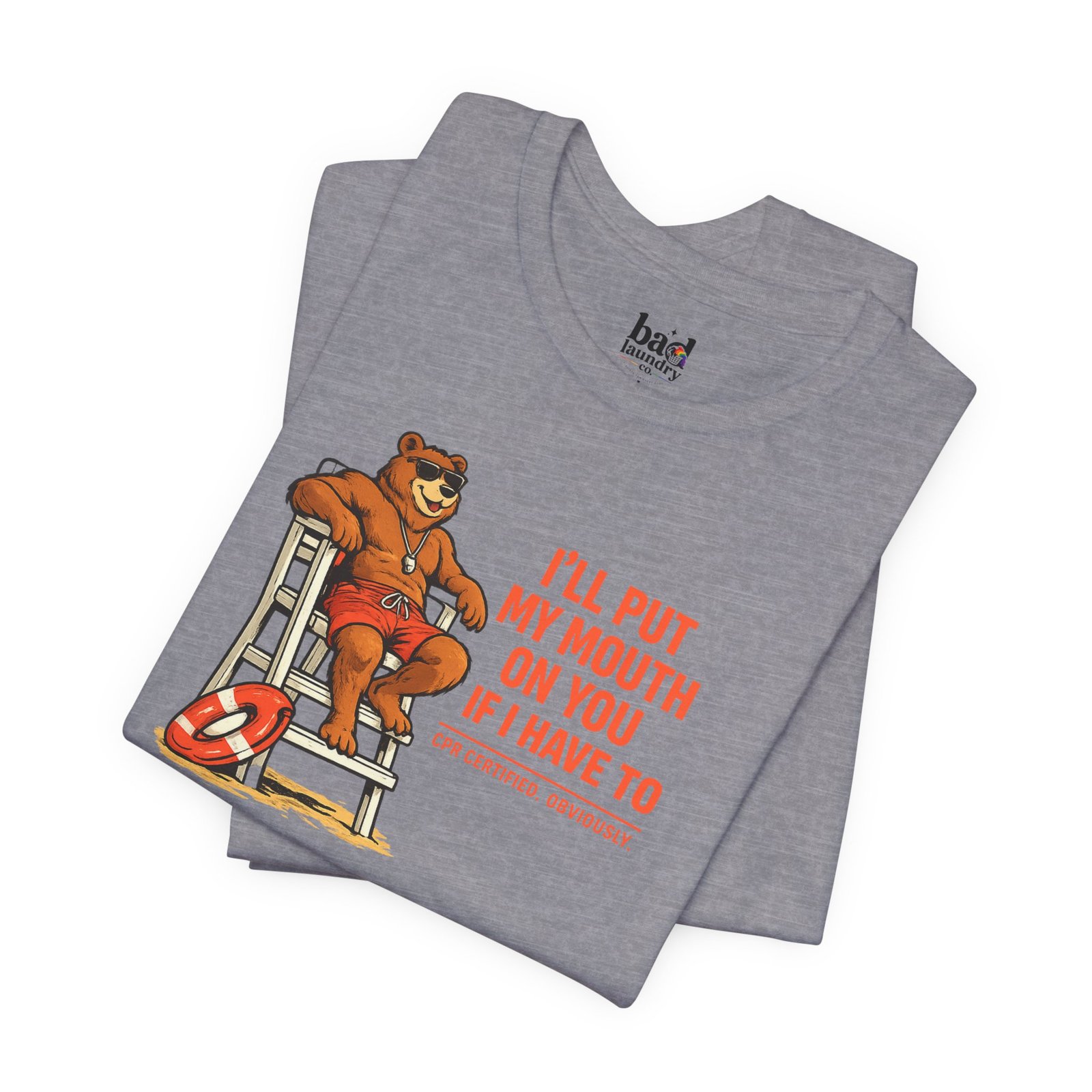 Funny Lifeguard Bear T-Shirt for Men | I'll Put My Mouth on You If I Have To CPR Certified Obviously | Gay Bear Humor Tee - Image 35