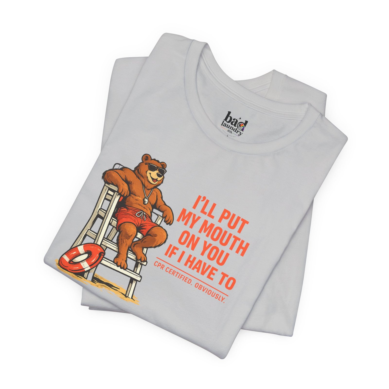 Funny Lifeguard Bear T-Shirt for Men | I'll Put My Mouth on You If I Have To CPR Certified Obviously | Gay Bear Humor Tee - Image 11