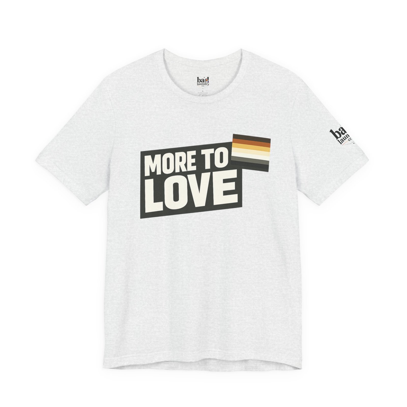 More to Love Bear Pride T-Shirt | Gay Bear Flag Shirt | LGBTQ Bear Community Graphic Tee | Body Positive Pride Apparel - Image 9