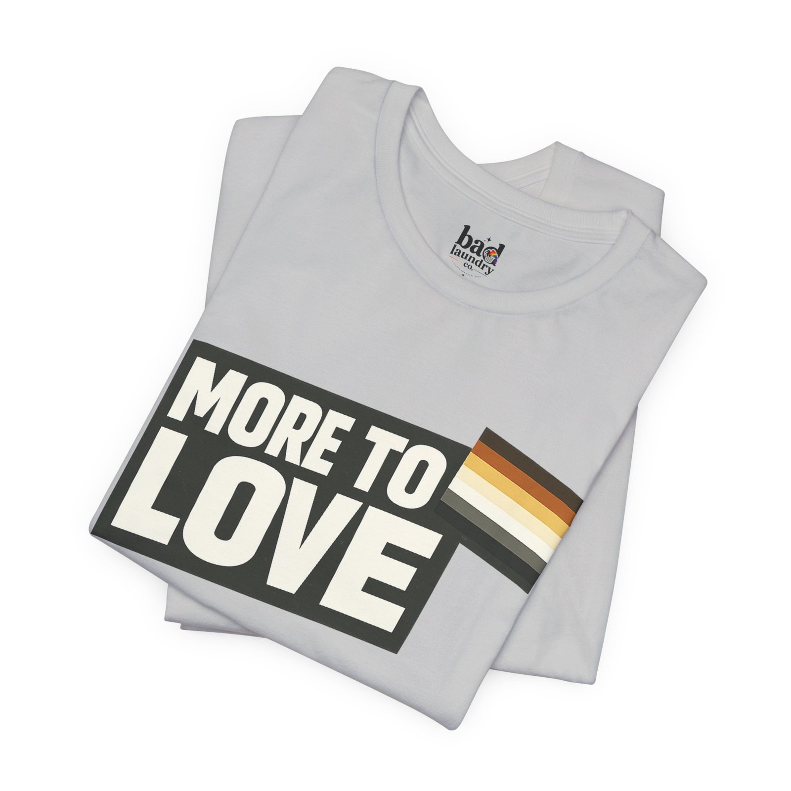 More to Love Bear Pride T-Shirt | Gay Bear Flag Shirt | LGBTQ Bear Community Graphic Tee | Body Positive Pride Apparel - Image 15
