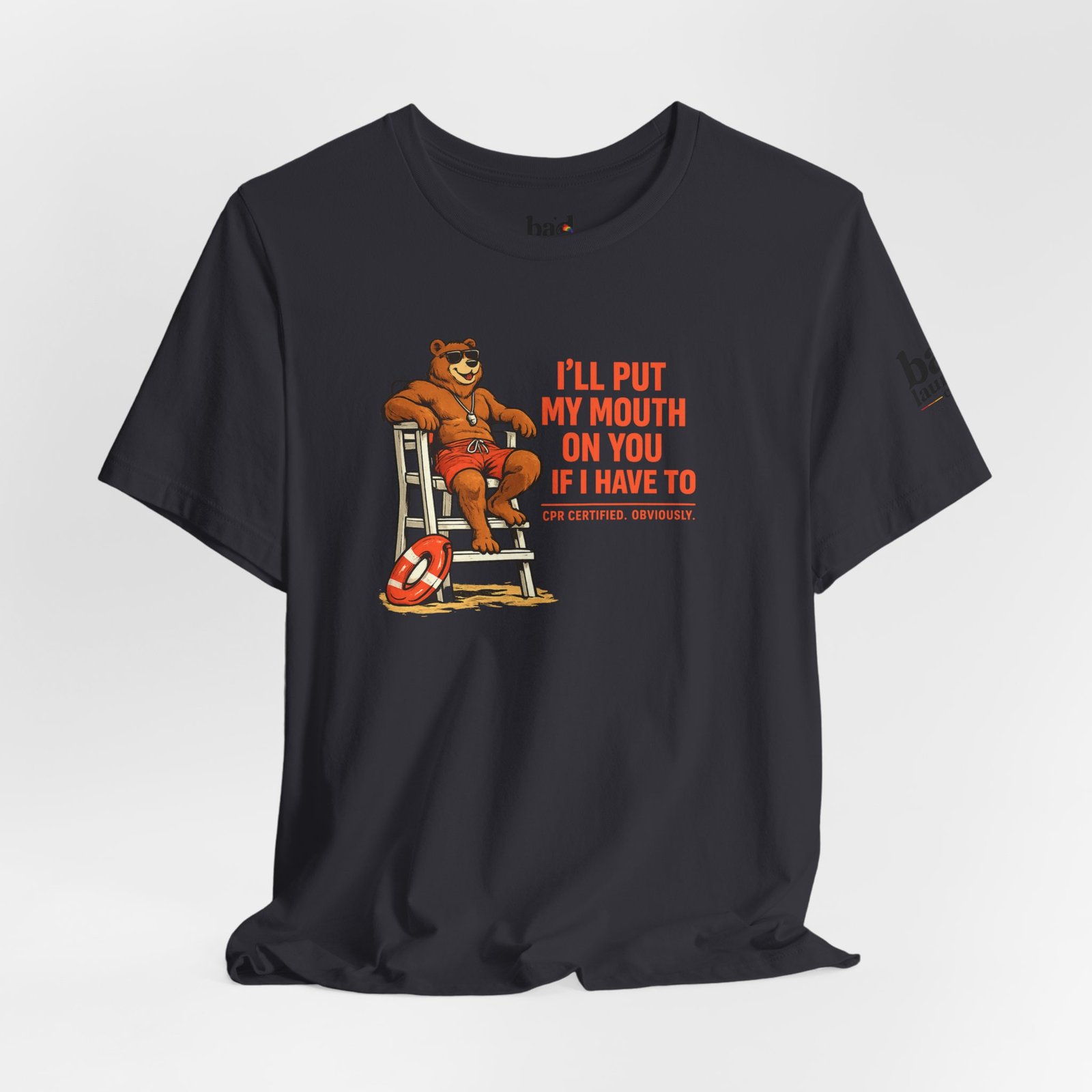 Funny Lifeguard Bear T-Shirt for Men | I'll Put My Mouth on You If I Have To CPR Certified Obviously | Gay Bear Humor Tee - Image 27