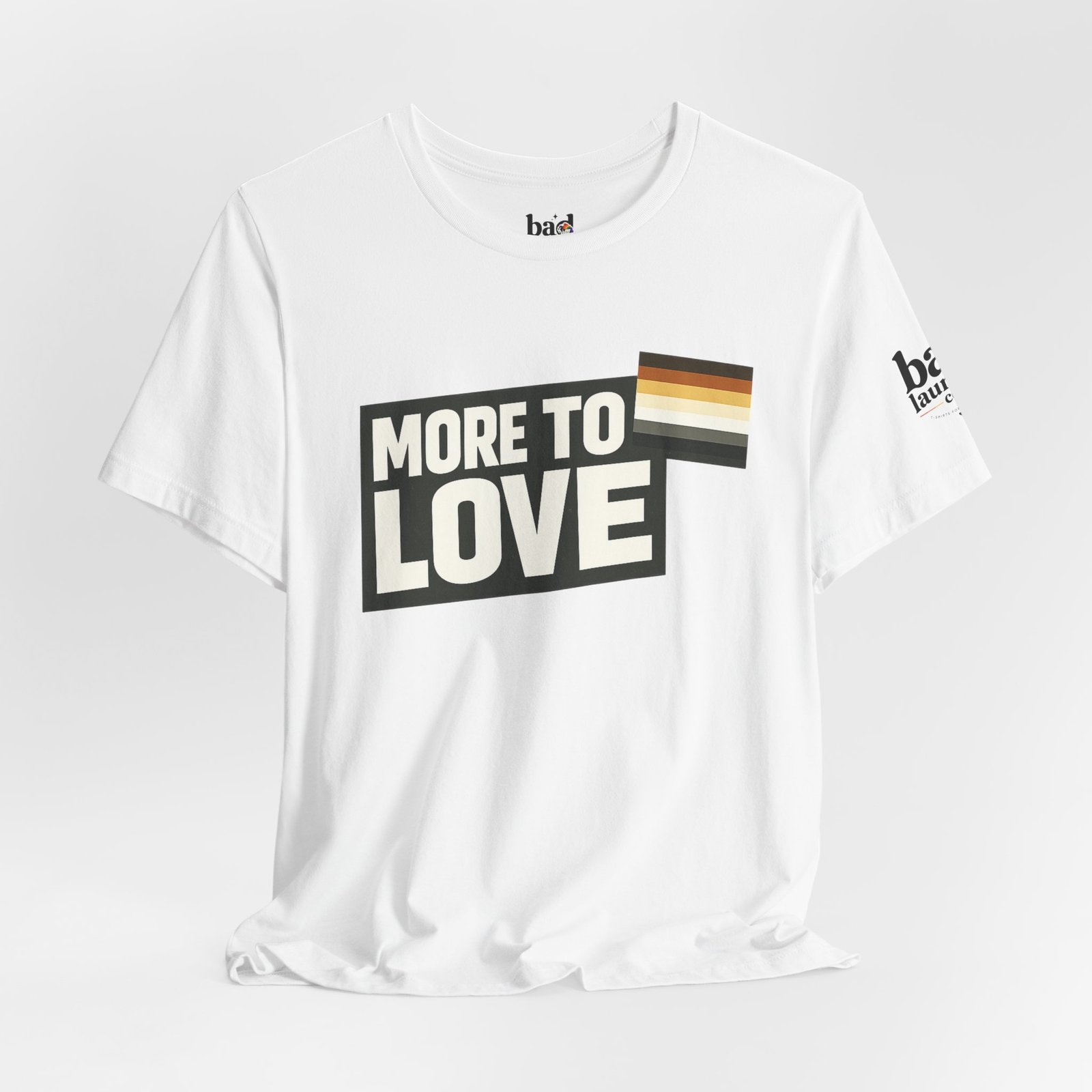More to Love Bear Pride T-Shirt | Gay Bear Flag Shirt | LGBTQ Bear Community Graphic Tee | Body Positive Pride Apparel - Image 4